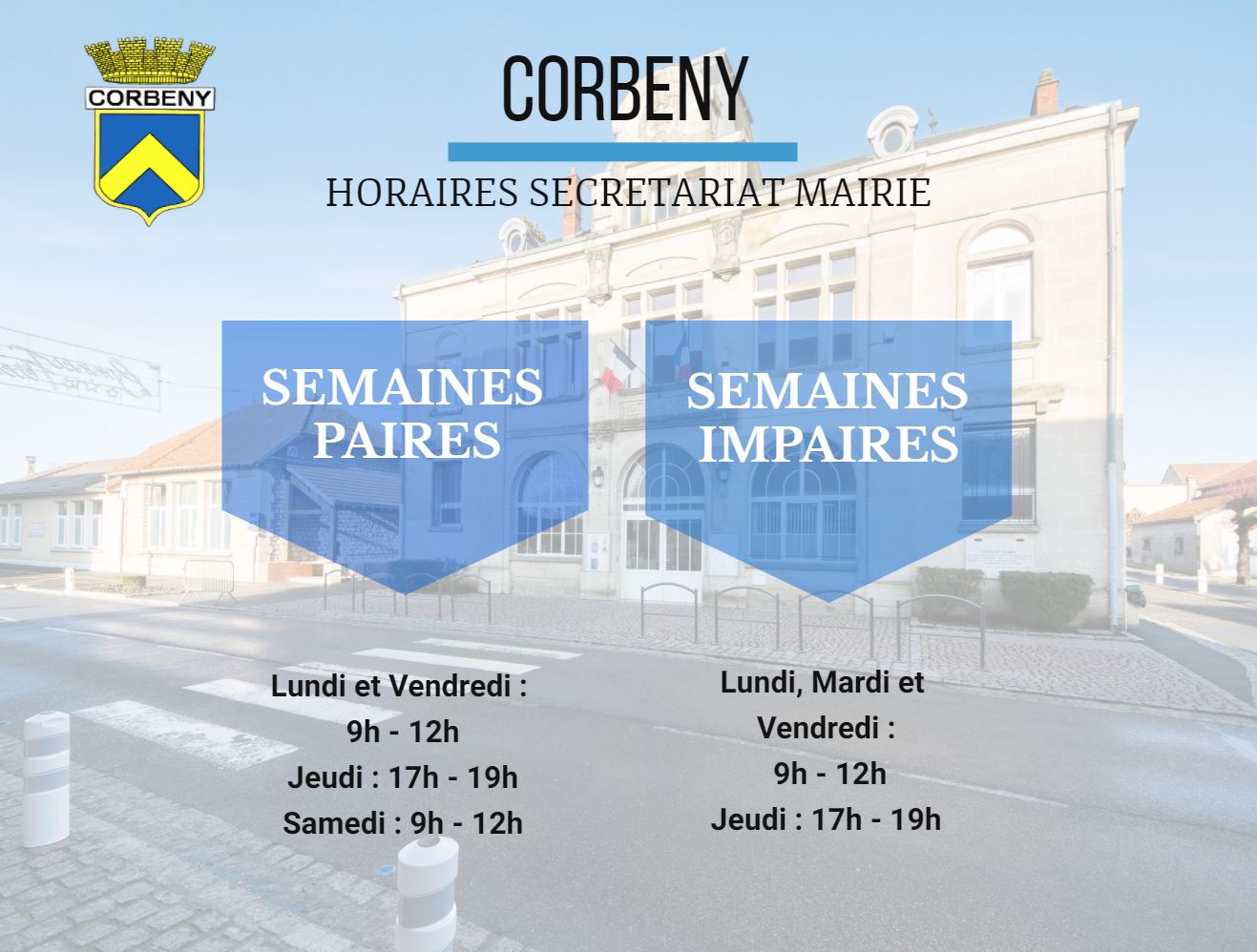 Horaires avec la Mairie de Corbeny en fond. Pour les horaires au format texte, lire la suite de cette page.